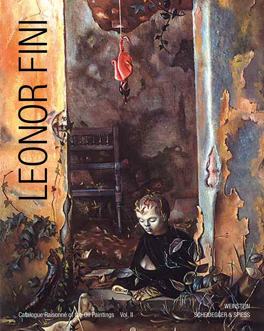 Leonor Fini - Catalogue Raisonné of the Oil Paintings - Volume II cover